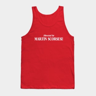 directed by martin scorsese Tank Top